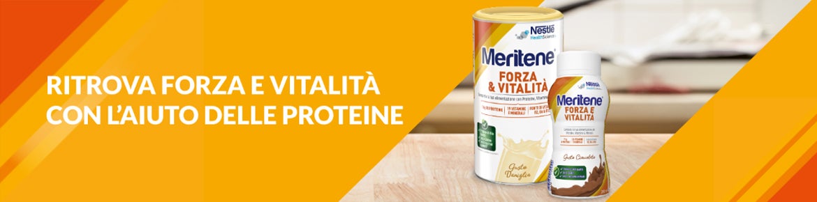 Confezione in barattolo di Meritene Forza & Vitalità gusto vaniglia e bottiglietta al gusto di cioccolato su banner Ritrova forza e vitalità con l'aiuto delle proteine